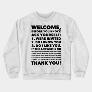 New Parent Life Hack- Sign to Hang at Your Front Door- Snark Crewneck Sweatshirt
